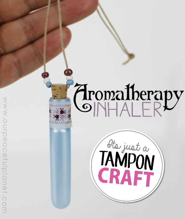 Aromatherapy-Inhaler-Its-Just-a-Tampon-Craft.png
