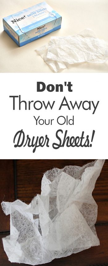 Dont-Throw-Away-Your-Old-Dryer-Sheets-350x856